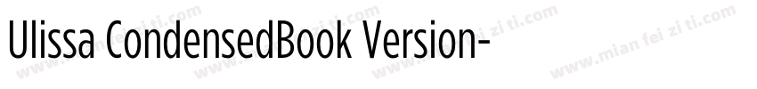 Ulissa CondensedBook Version字体转换